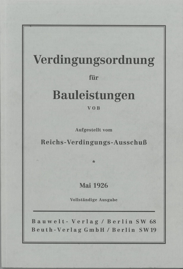100 Jahre VOB: "Das Grundgesetz der Baubranche" feiert Jubiläum